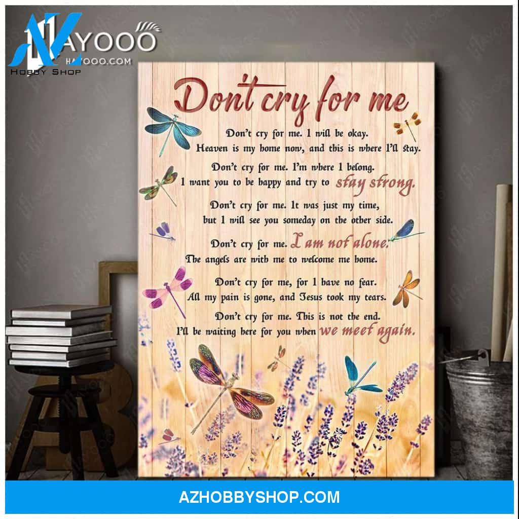 Dragonfly - Canvas - Don'T Cry For Me