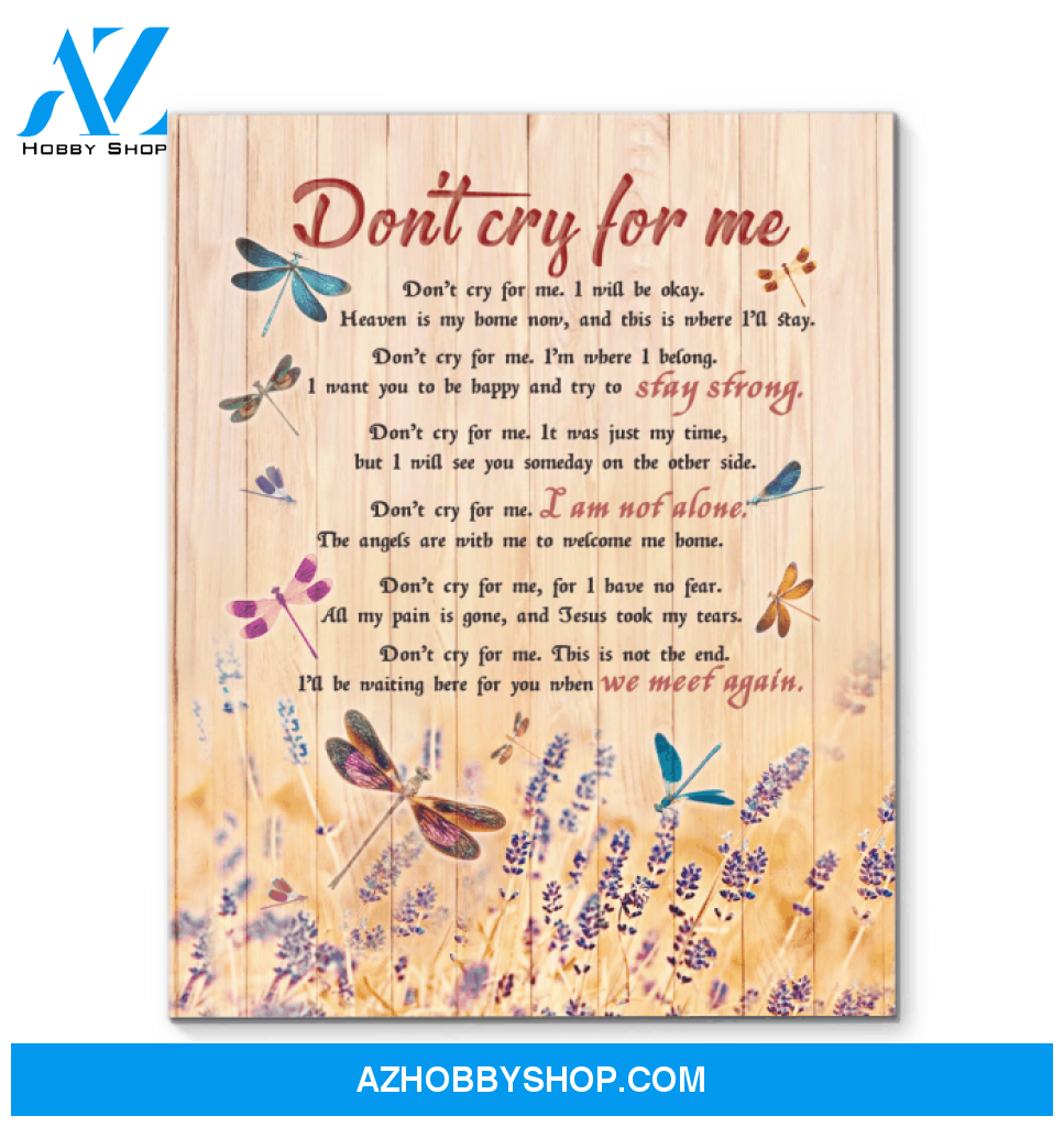 Dragonfly - Canvas - Don'T Cry For Me