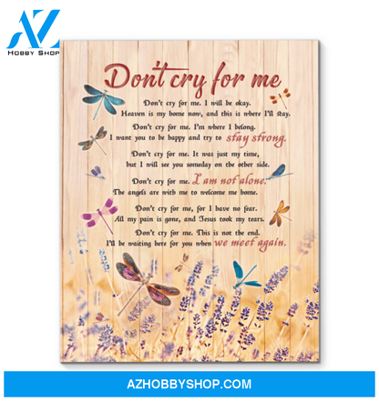 Dragonfly - Canvas - Don'T Cry For Me