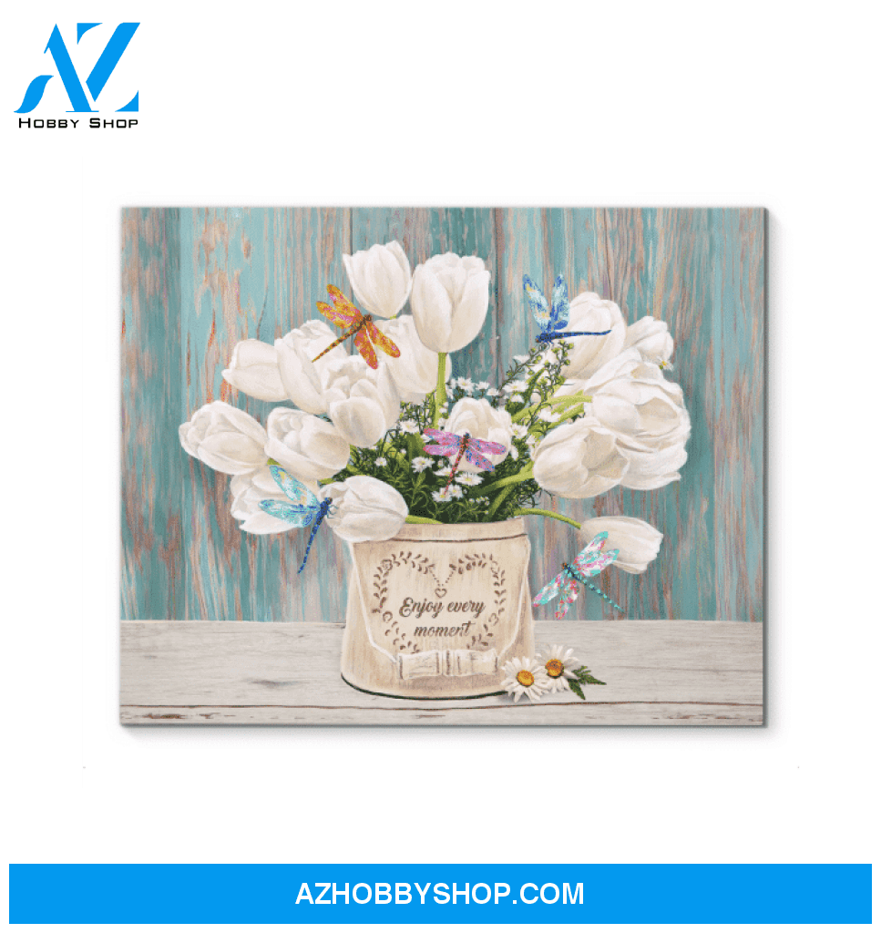 Dragonfly - Canvas - Enjoy Every Moment