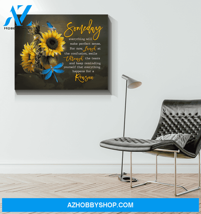 Dragonfly Canvas Gift For People Someday Everything Will Make Perfect Sense