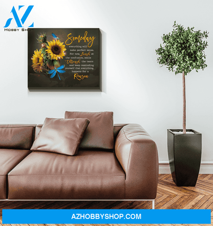 Dragonfly Canvas Gift For People Someday Everything Will Make Perfect Sense