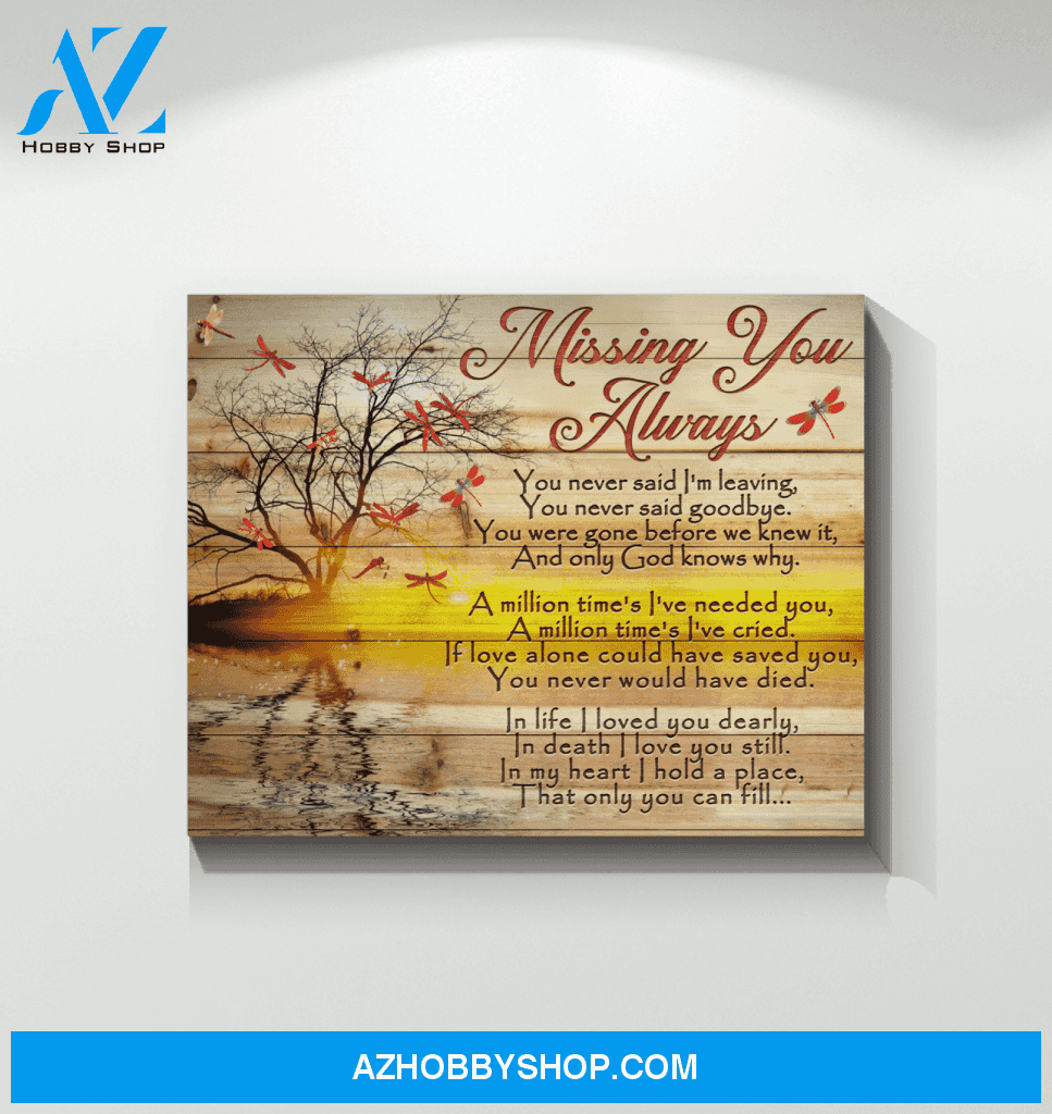 Dragonfly Canvas Giving Your Love Missing You Always
