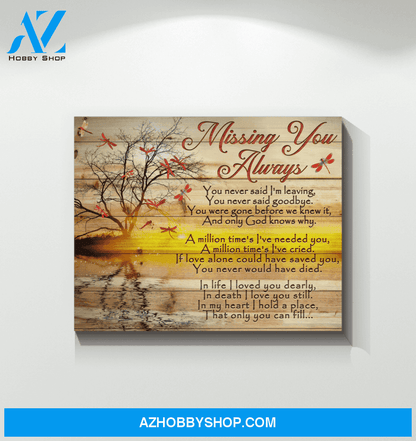 Dragonfly Canvas Giving Your Love Missing You Always