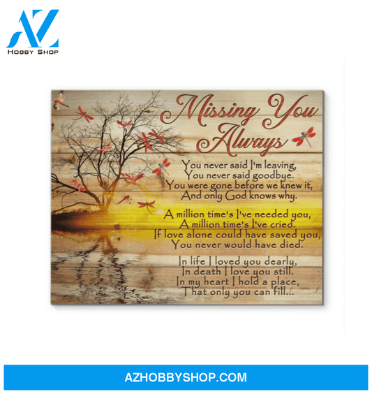 Dragonfly Canvas Giving Your Love Missing You Always