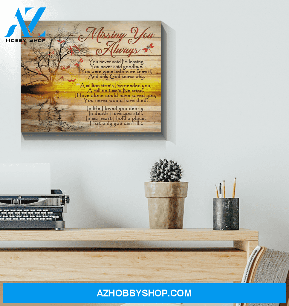 Dragonfly Canvas Giving Your Love Missing You Always