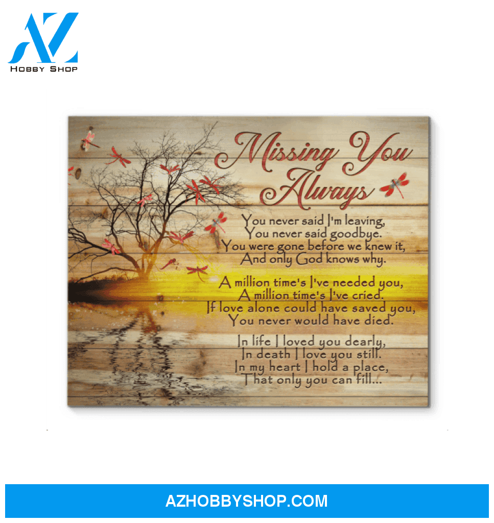 Dragonfly Canvas Giving Your Love Missing You Always