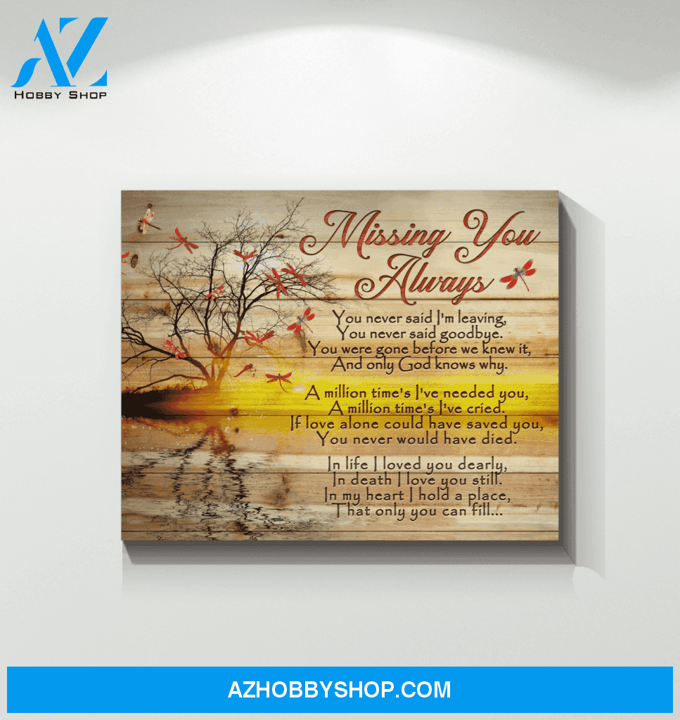 Dragonfly Canvas Giving Your Love Missing You Always