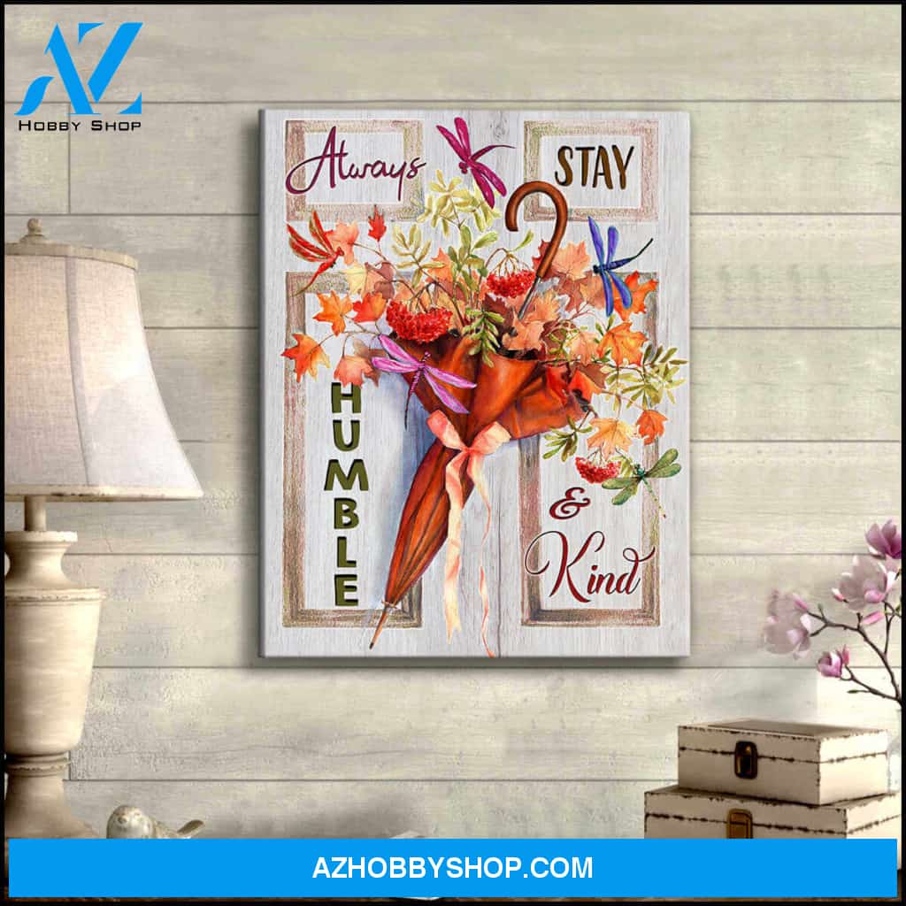 Dragonfly Canvas Humble and Kind Wall Art Decor