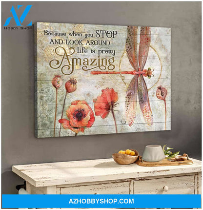 Dragonfly Canvas Life is pretty amazing Wall Art Decor