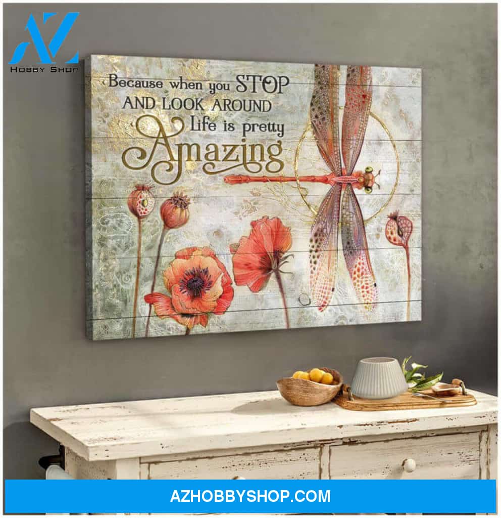 Dragonfly Canvas Life Is Pretty Amazing Wall Art Decor | Moosfy Wrap Canvas Ready To Hang
