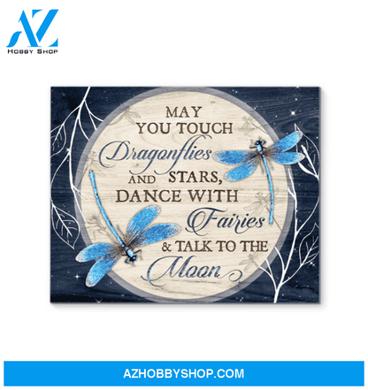 Dragonfly Canvas May You Touch Dragonfiles And Stars Dance With Fairies