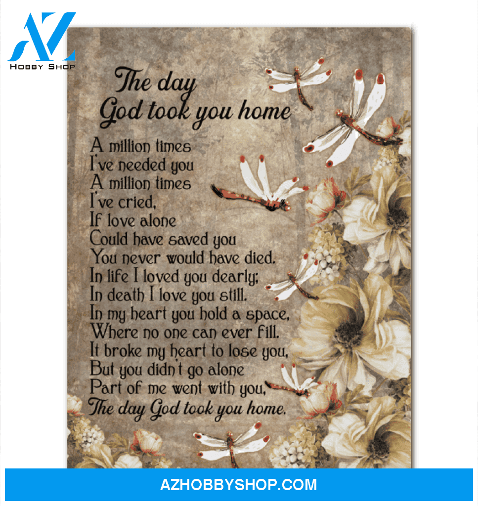Dragonfly Canvas The Day God Took You Home Framed Matte Canvas
