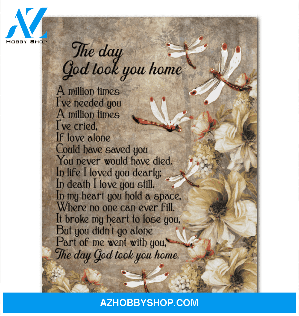 Dragonfly Canvas The Day God Took You Home Framed Matte Canvas