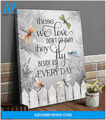 Dragonfly Canvas Those We Love Don Go Away Wall Art Decor