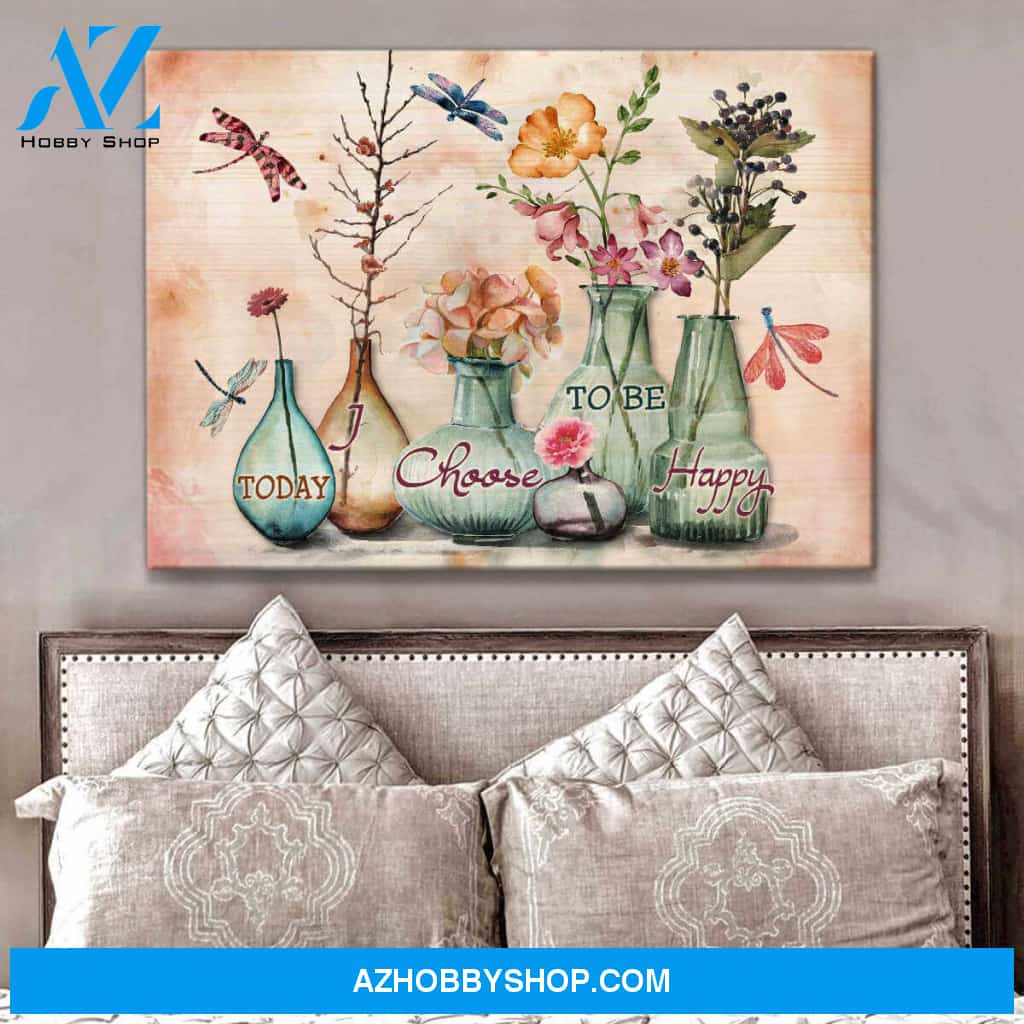 Dragonfly Canvas Today I choose To Be Happy Wall Art Decor