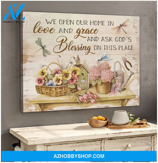 Dragonfly Canvas We Open Our Home In Love And Grace Gift For People