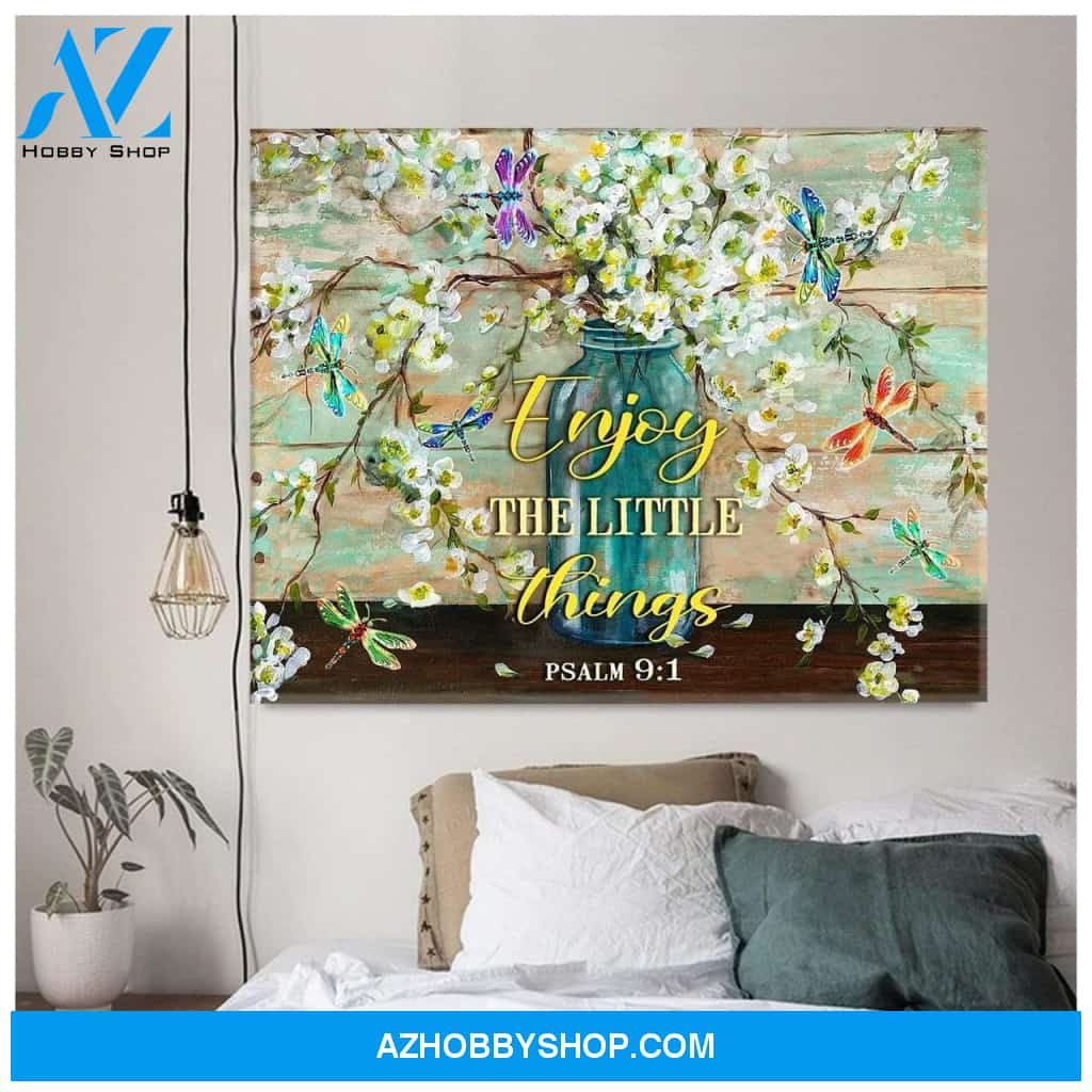Dragonfly Enjoy The Little Things Wall Art Canvas Prints