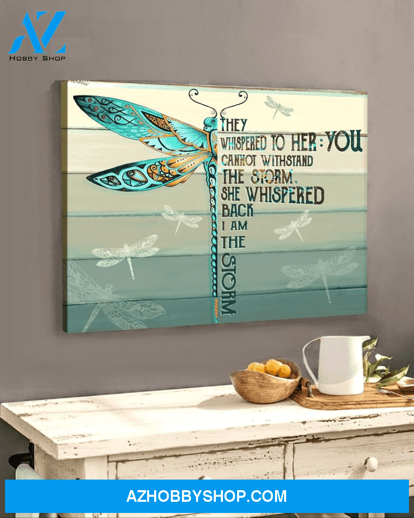 Dragonfly, I Am The Storm She Whispered - Matte Canvas, Wall Art Canvas