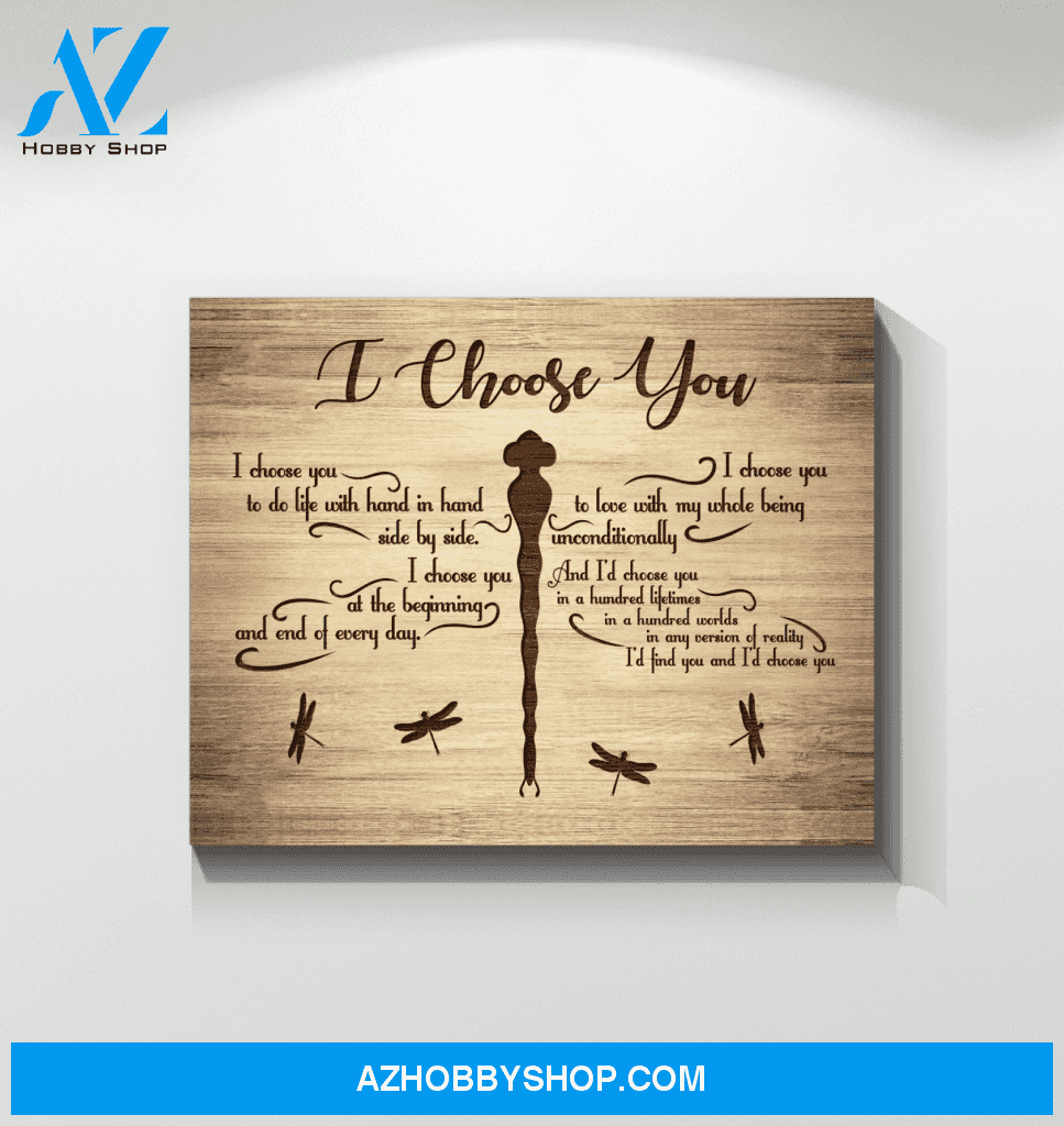 Dragonfly I Choose You Canvas Wall Art