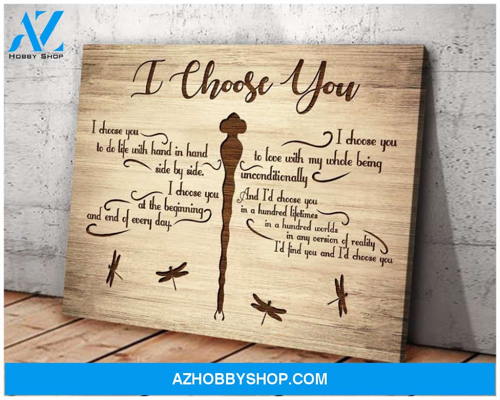 Dragonfly I Choose You Canvas Wall Art