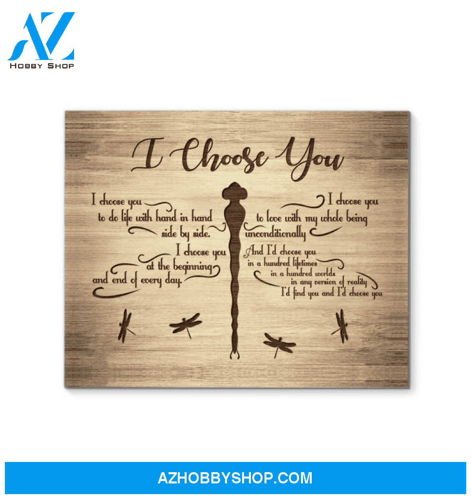 Dragonfly I Choose You Canvas Wall Art