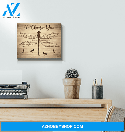 Dragonfly I Choose You Canvas Wall Art