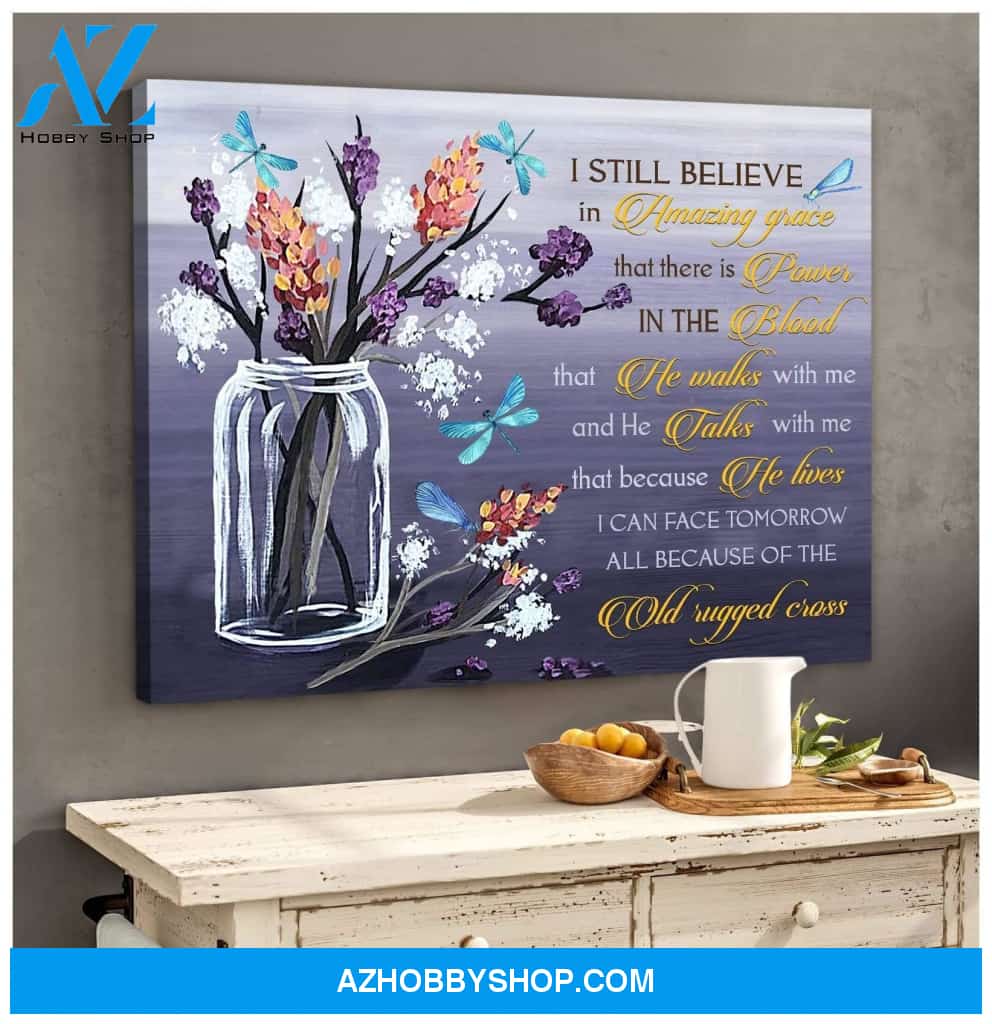 Dragonfly I Still Believe Canvas Wall Art
