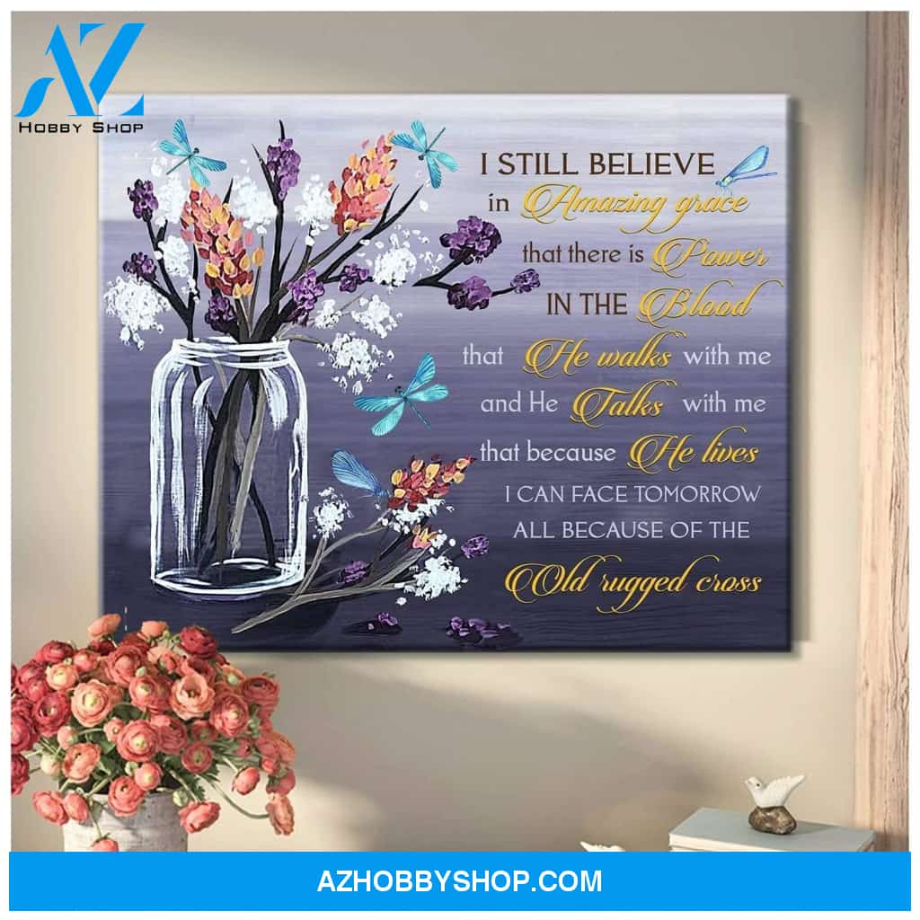 Dragonfly I Still Believe Canvas Wall Art