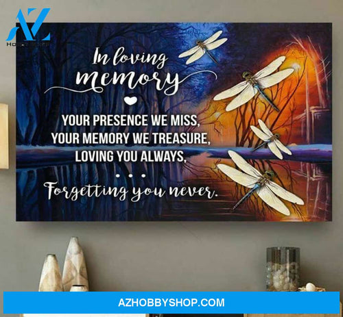 Dragonfly In Loving Memory Your Presence We Miss Poster Canvas
