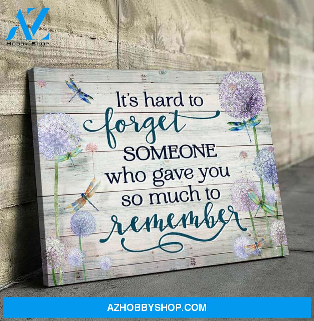 Dragonfly It's Hard To Forget Canvas Wall Art