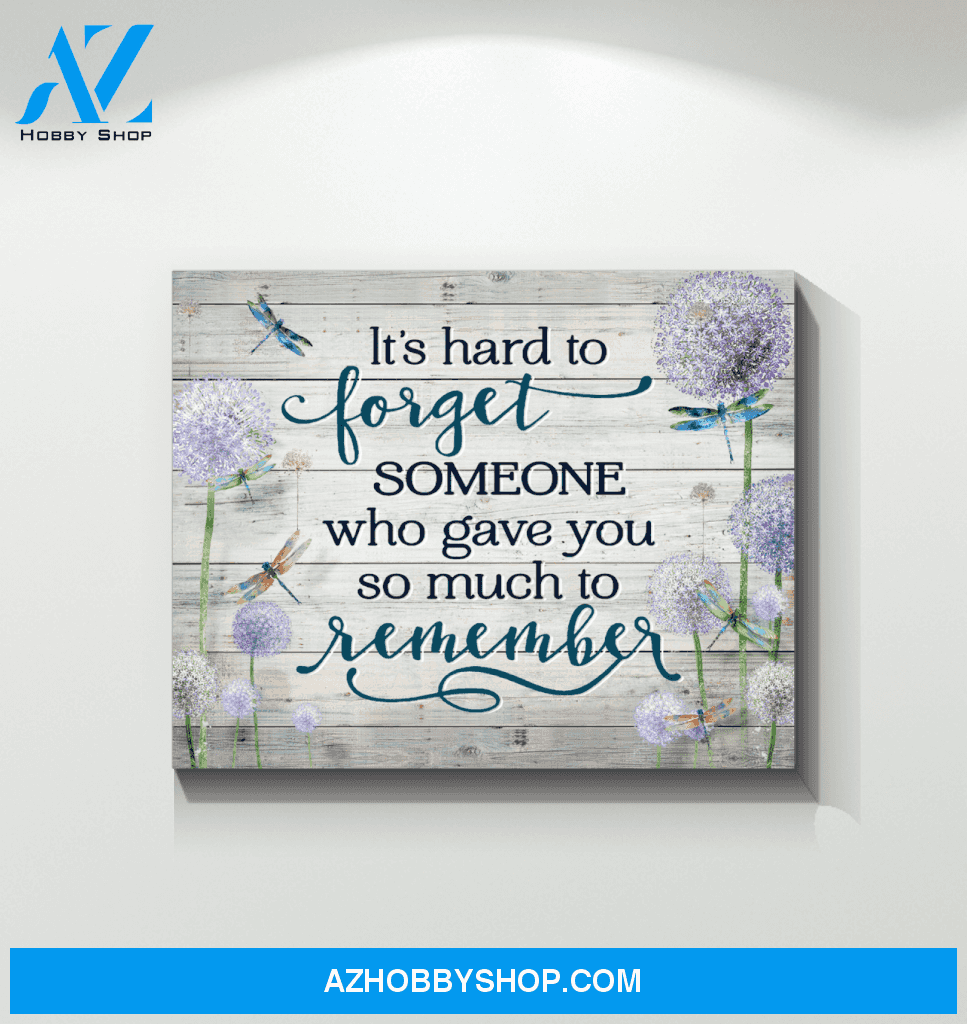 Dragonfly It's Hard To Forget Canvas Wall Art