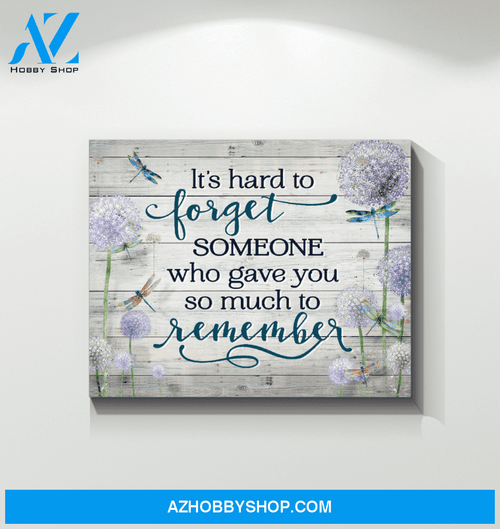 Dragonfly It's Hard To Forget Canvas Wall Art