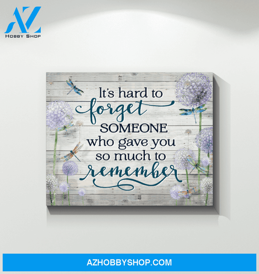 Dragonfly It's Hard To Forget Canvas Wall Art