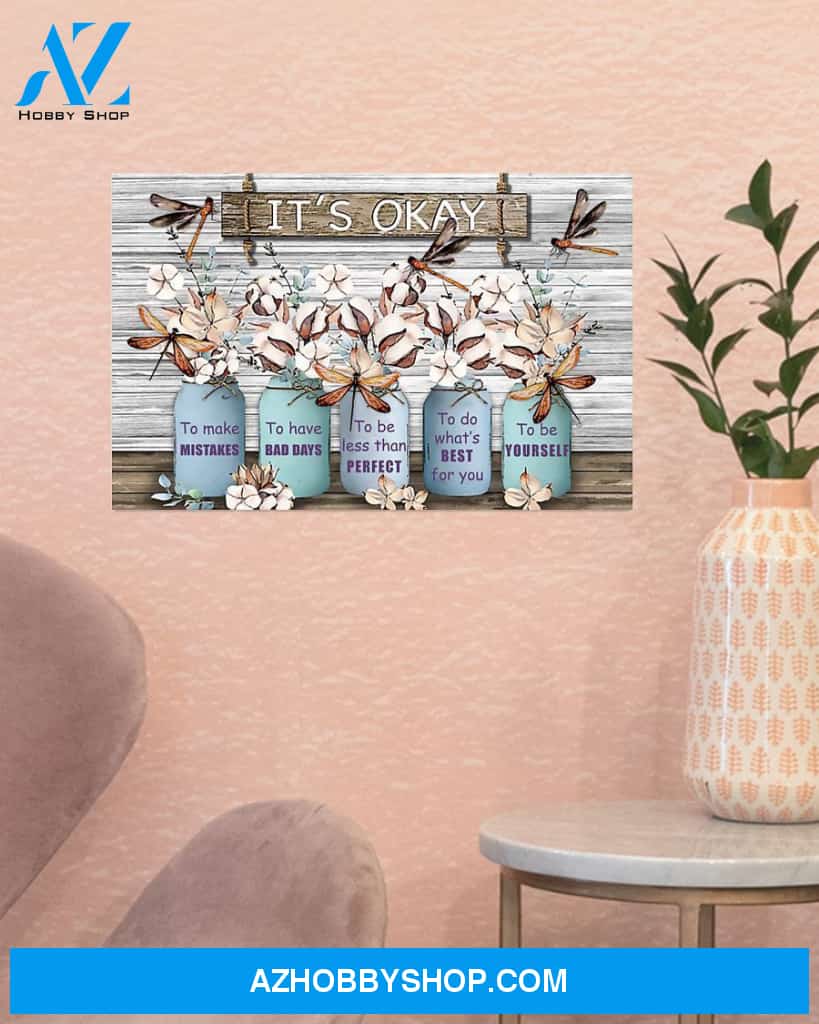 Dragonfly It's Okay To Be Yourself Canvas Gift, Wall Decor Visual Art