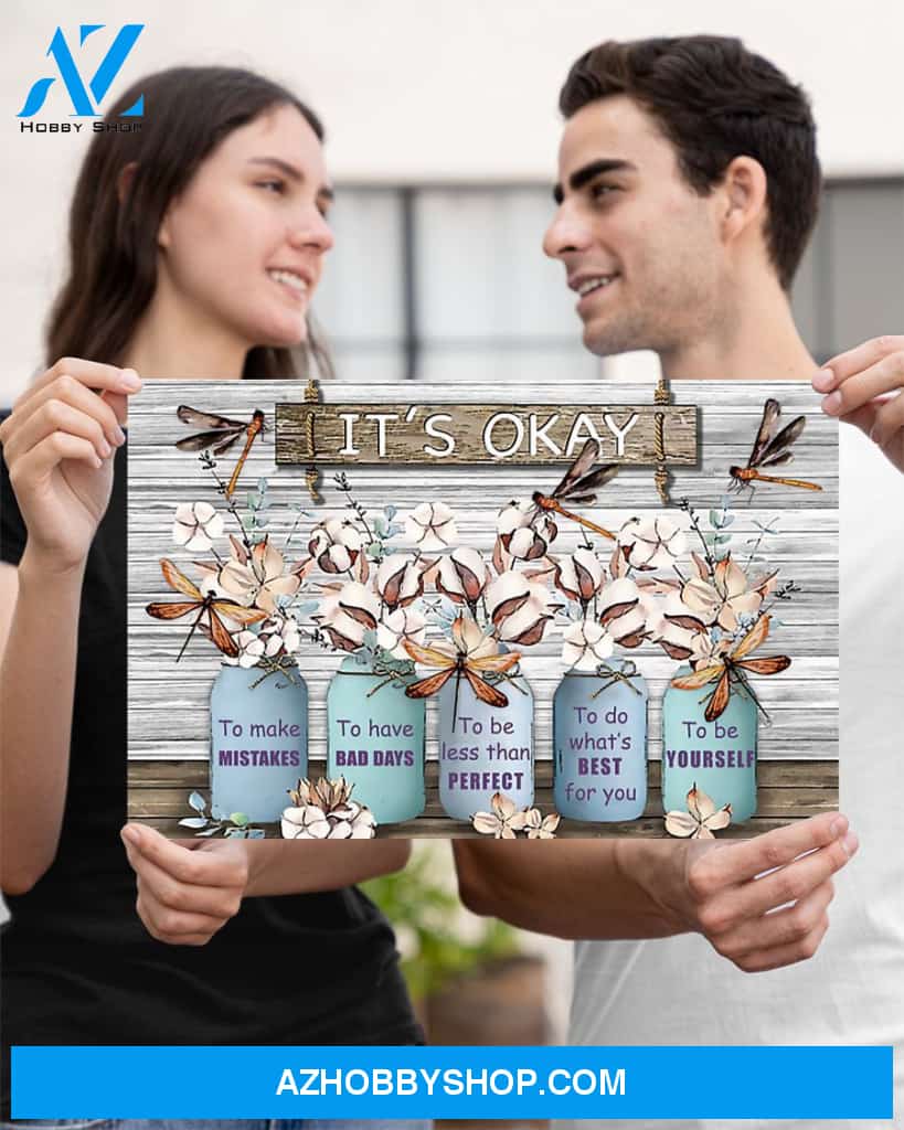 Dragonfly It's Okay To Be Yourself Canvas Gift, Wall Decor Visual Art