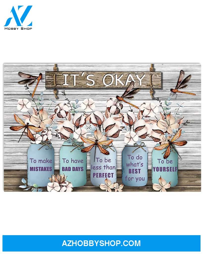 Dragonfly It's Okay To Be Yourself Canvas Gift, Wall Decor Visual Art