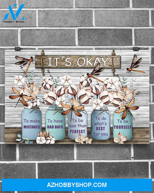 Dragonfly It's Okay To Be Yourself Canvas Gift, Wall Decor Visual Art
