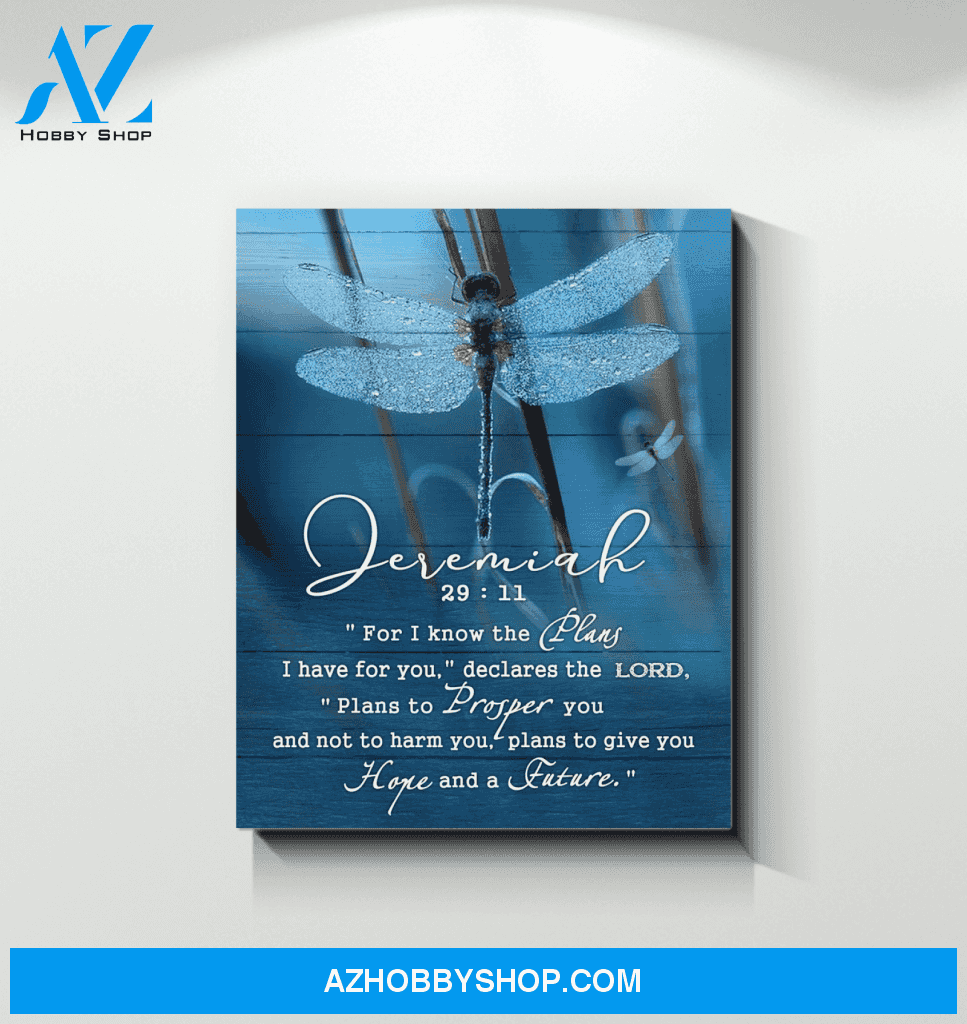 Dragonfly Jeremiah 29:11 Unique Custom Design Canvas Gift