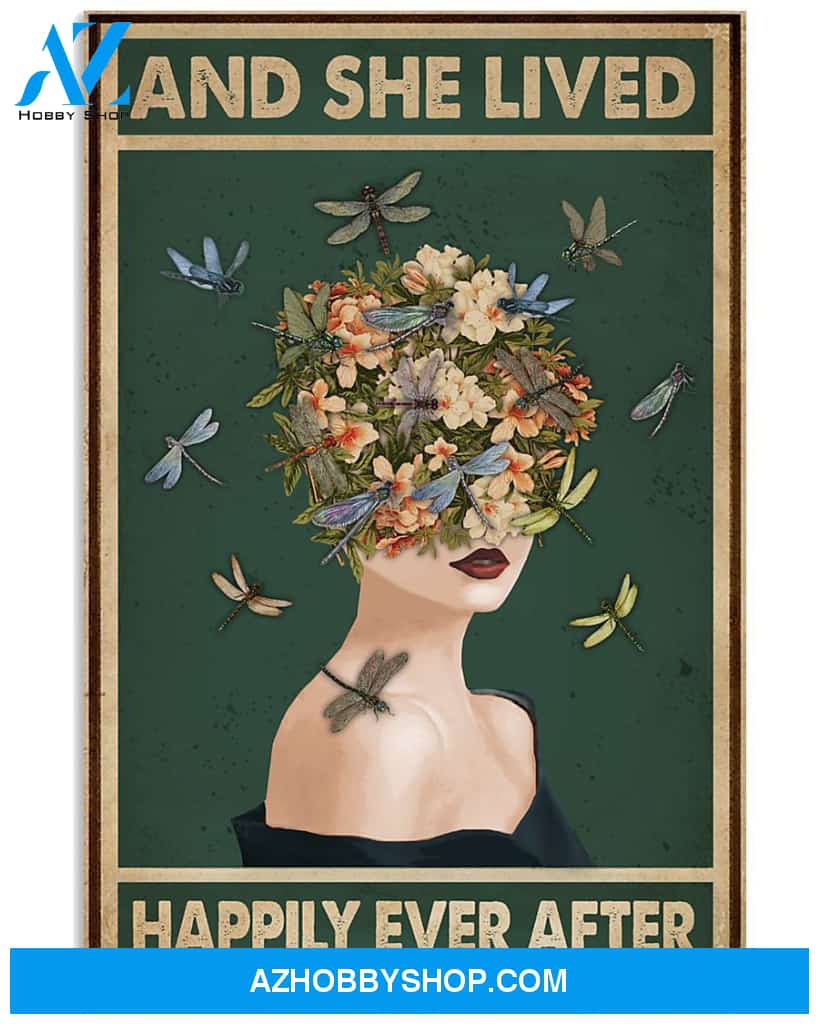 Dragonfly Lady She Lived Happily Ever After Poster Canvas