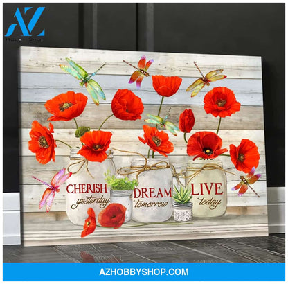 Dragonfly Live Today Canvas Wall Art