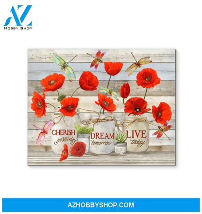 Dragonfly Live Today Canvas Wall Art