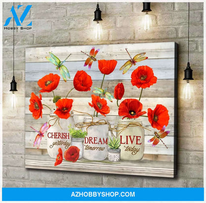 Dragonfly Live Today Canvas Wall Art