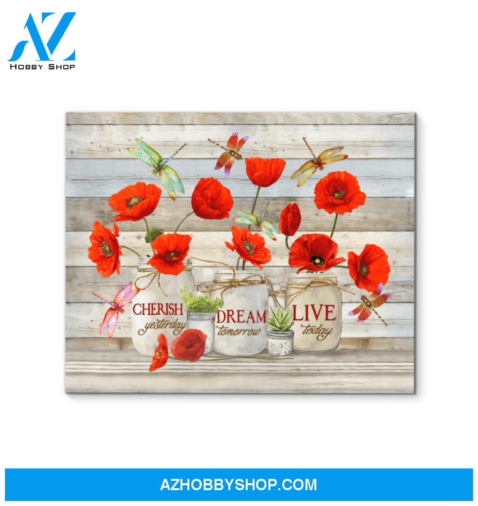 Dragonfly Live Today Canvas Wall Art