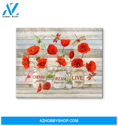 Dragonfly Live Today Canvas Wall Art