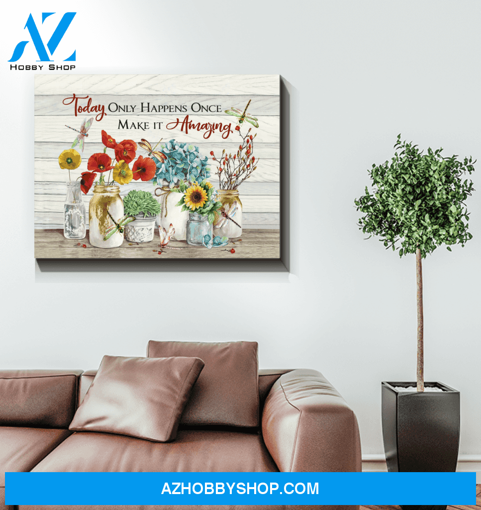 Dragonfly Make It Amazing Canvas Wall Art