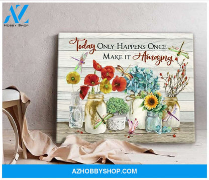 Dragonfly Make It Amazing Canvas Wall Art