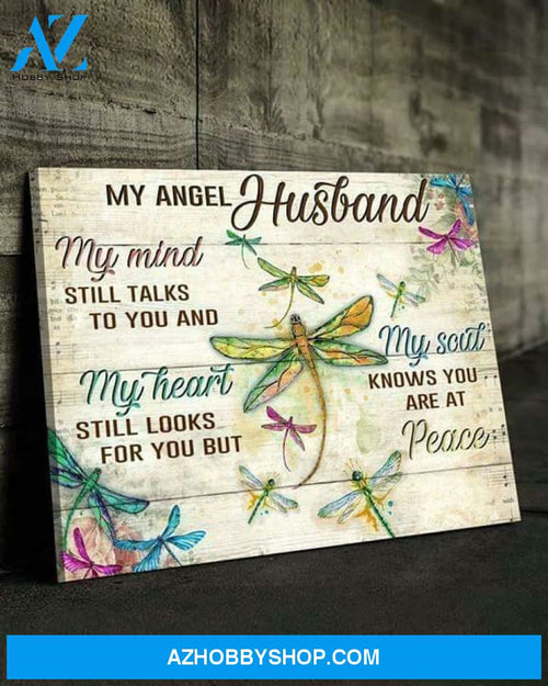 Dragonfly My Angel Husbmy Mind Still Talks To You Poster Canvas