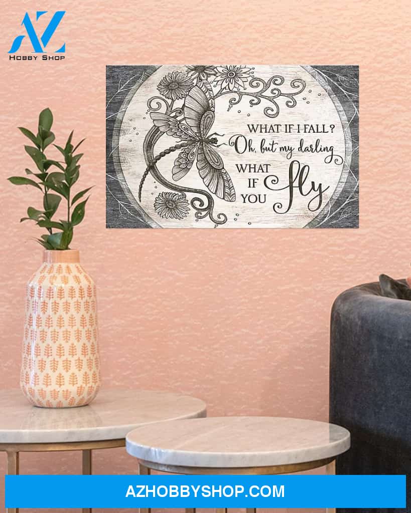 Dragonfly My Darling What If You Fly Canvas Art Prints, Wall Decor Visual Art