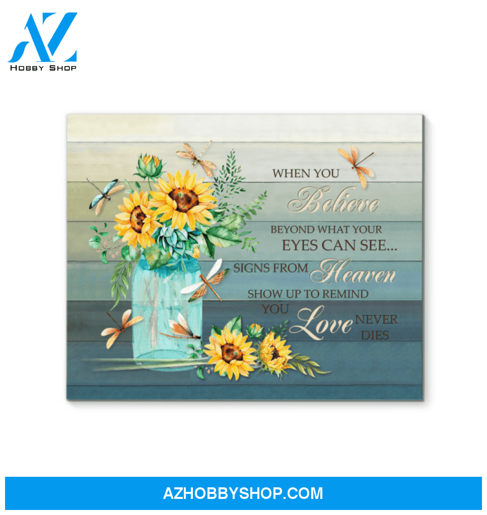 Dragonfly Sunflower When You Believe Canvas Wall Art